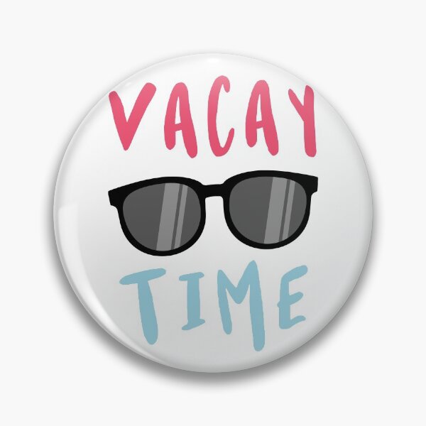 Item preview, Vacay Time designed and sold by PaulSDesign.