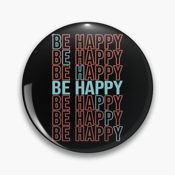 Item preview, Be happy life is beautiful designed and sold by kmario.