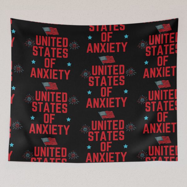 Item preview, United States of anxiety  designed and sold by Tej0711.