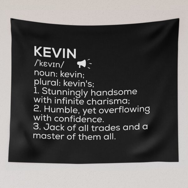 Item preview, Kevin Name Definition designed and sold by Teelogic.