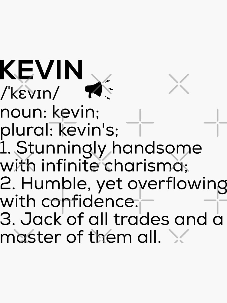 Sticker « Définition du nom de Kevin », par Teelogic Redbubble