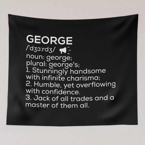 Item preview, George Name Definition designed and sold by Teelogic.