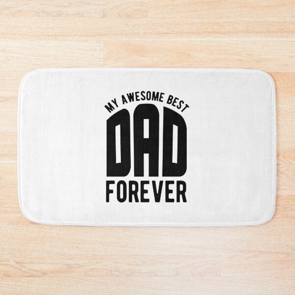 Item preview, My awesome best dad forever designed and sold by Unohana.