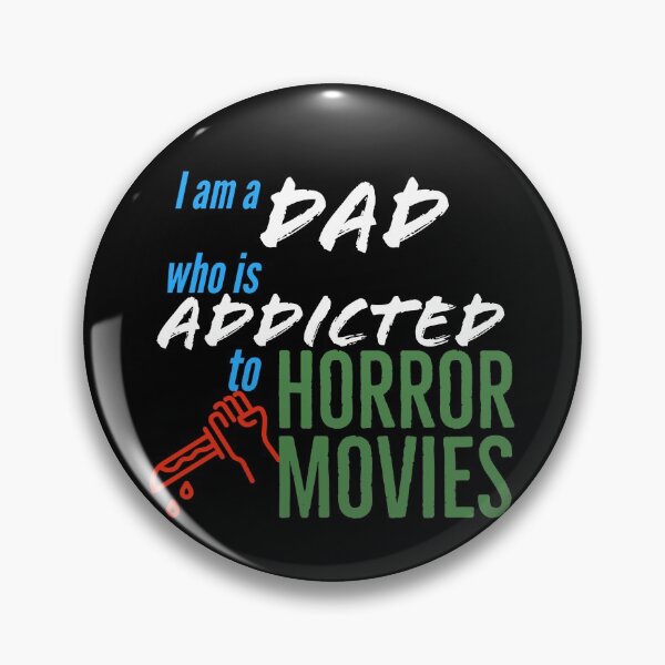 Item preview, I AM A DAD WHO IS ADDICTED TO HORROR designed and sold by RedOnBlack2020.