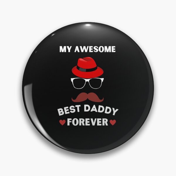 Item preview,  My Awesome Best Daddy Forever designed and sold by BhavyaBathla.