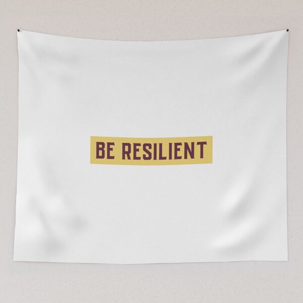Item preview, Be Resilient designed and sold by RiseandShineTee.