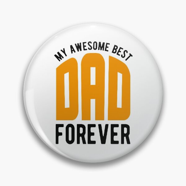 Item preview, My awesome best dad forever designed and sold by Unohana.