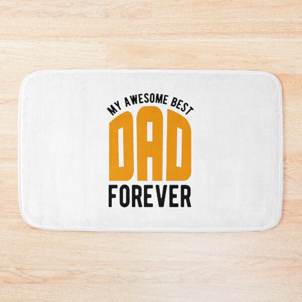 Item preview, My awesome best dad forever designed and sold by Unohana.