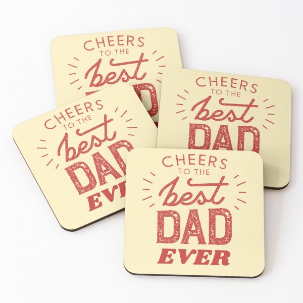 Item preview, Cheers To The Best Dad Ever designed and sold by BhavyaBathla.