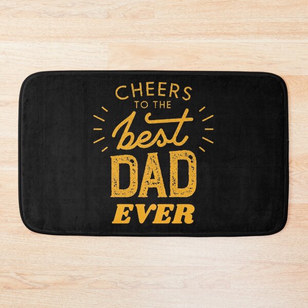 Item preview, Cheers To The Best Dad Ever designed and sold by BhavyaBathla.