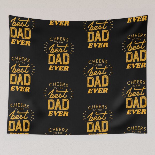 Item preview, Cheers To The Best Dad Ever designed and sold by BhavyaBathla.