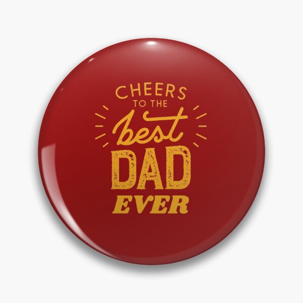 Item preview, Cheers To The Best Dad Ever designed and sold by BhavyaBathla.