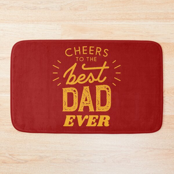 Item preview, Cheers To The Best Dad Ever designed and sold by BhavyaBathla.