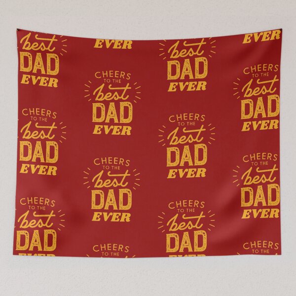 Item preview, Cheers To The Best Dad Ever designed and sold by BhavyaBathla.