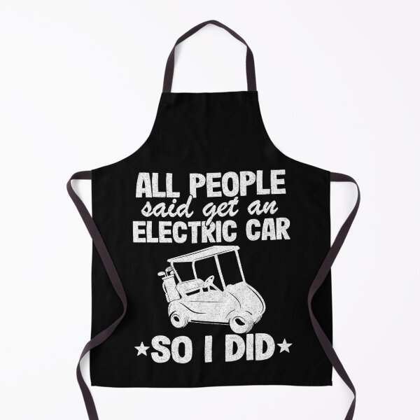 Item preview, Funny Golf Cart Get An Electric Car So I Did Quote designed and sold by Stronzi.