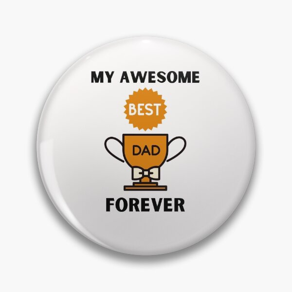 Item preview, My Awesome Best Dad Forever designed and sold by BhavyaBathla.