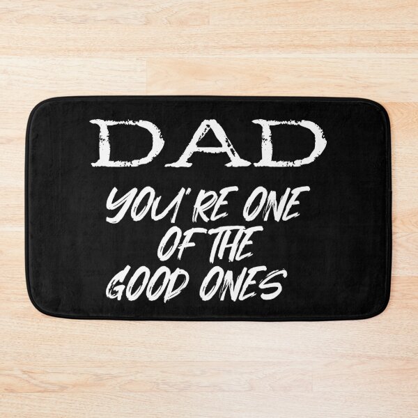 Item preview, DAD You're One Of The Good Ones. Father's Day Print designed and sold by luvmhykdesigns.