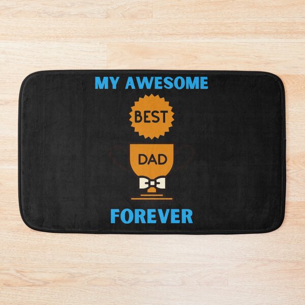 Item preview, My Awesome Best Dad Forever designed and sold by BhavyaBathla.