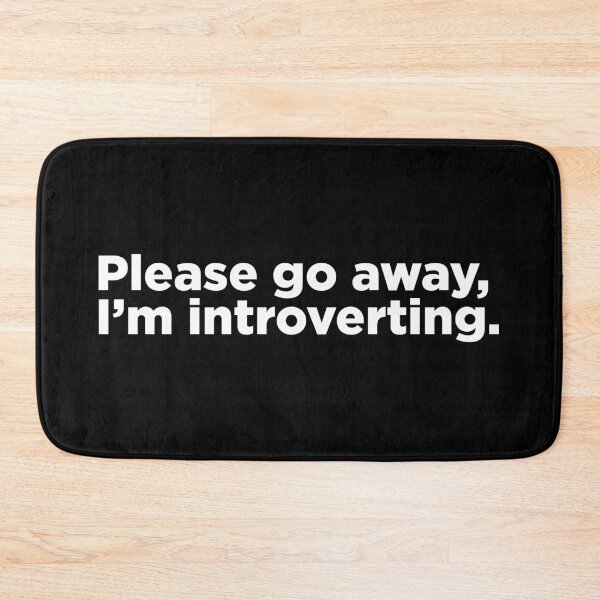 Item preview, Please Go Away, I'm Introverting 2 designed and sold by Memefy.
