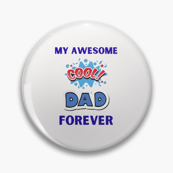 Item preview,  My Awesome Cool Dad Forever designed and sold by BhavyaBathla.