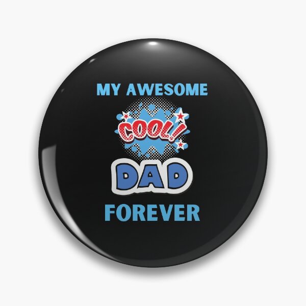 Item preview,   My Awesome Cool Dad Forever designed and sold by BhavyaBathla.