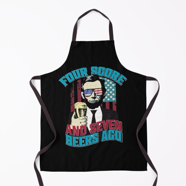 Item preview, Four Score and Seven Beers Ago (V2) - funny freedom quotes designed and sold by DebbisPalette.