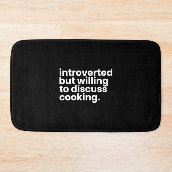 Item preview, Introverted But Willing To Discuss Cooking designed and sold by Printend _.
