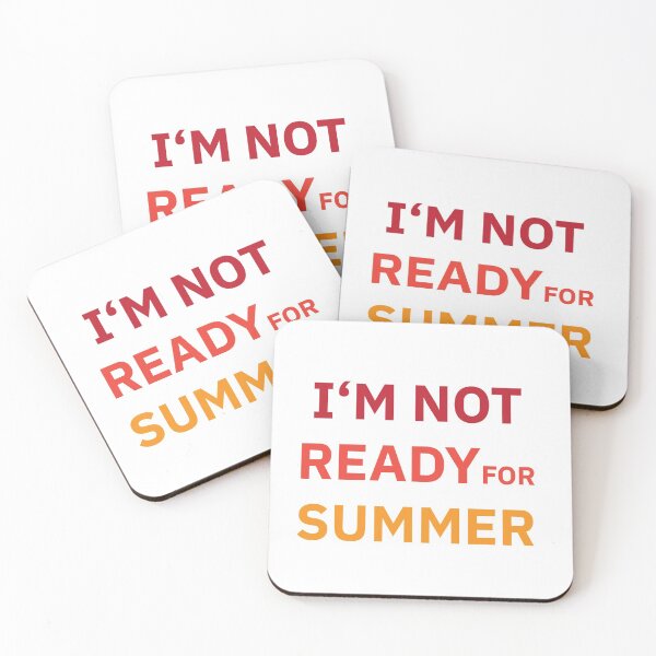 Item preview, I'm Not Ready For Summer  designed and sold by Ondis.