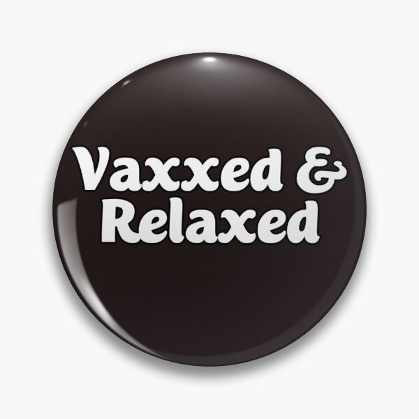 Artikelvorschau, Vaxxed & Relaxed entworfen und verkauft von Aronrocker.