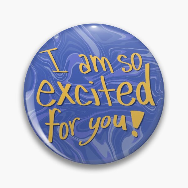 Item preview, I am so excited for you! designed and sold by shivvyk.