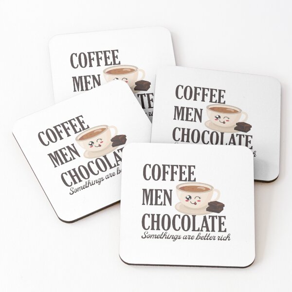 Item preview, Coffee, Men, Chocolate Something's are better rich designed and sold by Adhiambo.