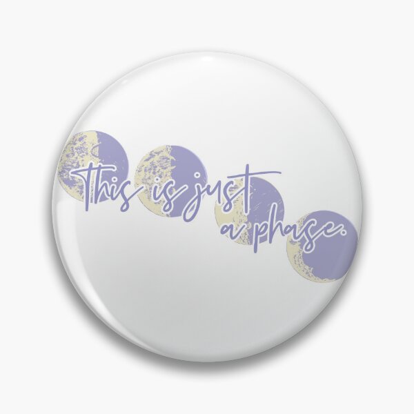 Item preview, This Is Just A (Moon) Phase designed and sold by brainthought.