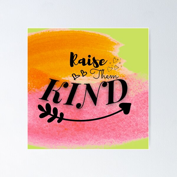 Item preview, Watercolor Orange and Pink Raise Them Kind designed and sold by LifeProApperal.