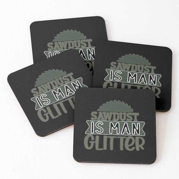 Item preview, sawdust is man glitter designed and sold by FurioInc.