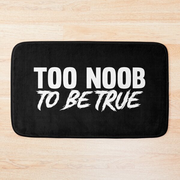Item preview, Too noob to be true designed and sold by Blems.