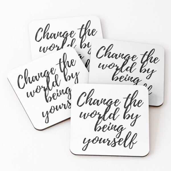 Item preview, Change the world by being yourself designed and sold by Dollar Savings Store ⭐⭐⭐⭐⭐.