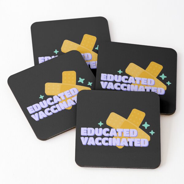 Item preview, Educated Vaccinated, Covid vaccine designed and sold by TalesOfScience.