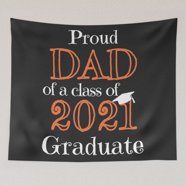 Item preview, Proud Dad of a class of 2021 Graduate designed and sold by Artist1993.
