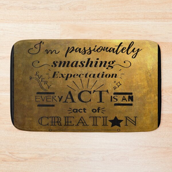 Item preview, Passionately Smashing Every Expectation designed and sold by BeluFndz.