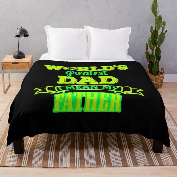 Item preview, Worlds Greatest Dad I Mean My Father designed and sold by FurioInc.
