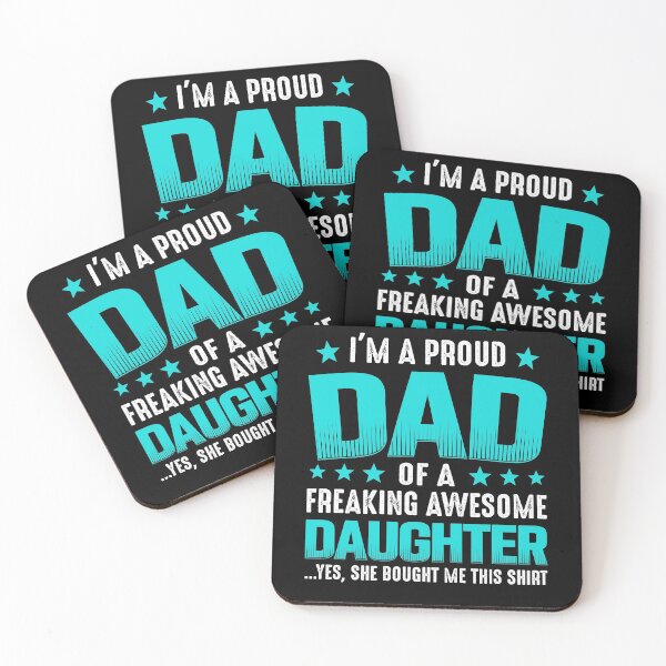 Item preview, I Am A Proud Dad Of A Freaking Awesome Daughter Gift For Dad designed and sold by Miaramar.
