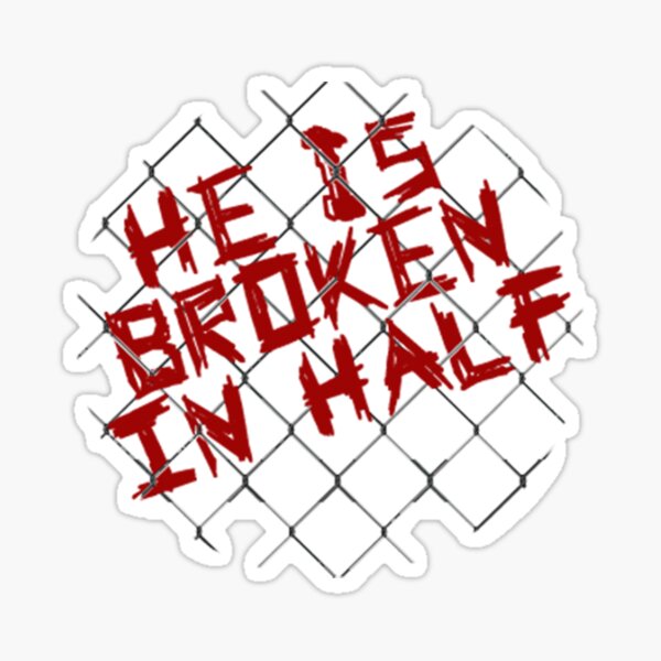 he-is-broken-in-half-sticker-for-sale-by-ghxstdesigns-redbubble