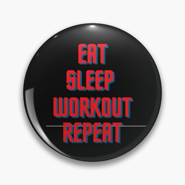 Item preview, EAT SLEEP WORKOUT REPEAT designed and sold by Ghostdog2021.