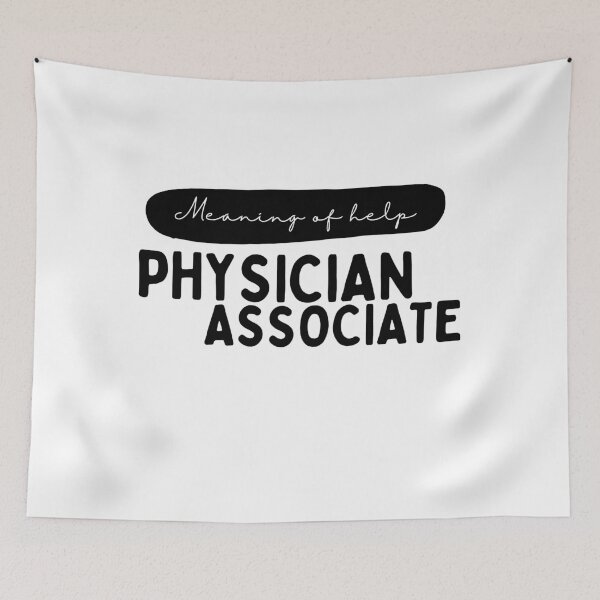 Item preview, Meaning of help - Physician Associate designed and sold by Magic Touch  ⭐⭐⭐⭐⭐.