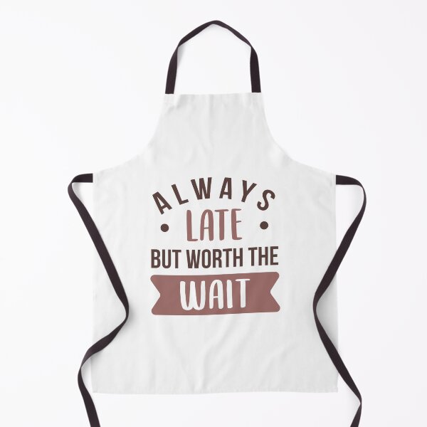Item preview, Always Late But Worth The Wait (Colors) designed and sold by FilipeFerreira.