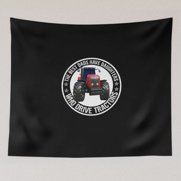 Item preview,  The best dads have daughters who drive tractors  designed and sold by RanirO.