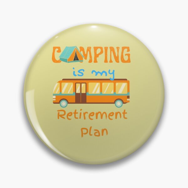 Item preview, Camping Is My Retirement Plan designed and sold by Eman4design.