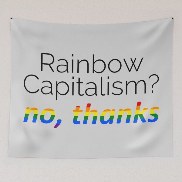 Item preview, Rainbow Capitalism? no, thanks designed and sold by FallenFeline.
