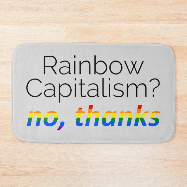 Item preview, Rainbow Capitalism? no, thanks designed and sold by FallenFeline.