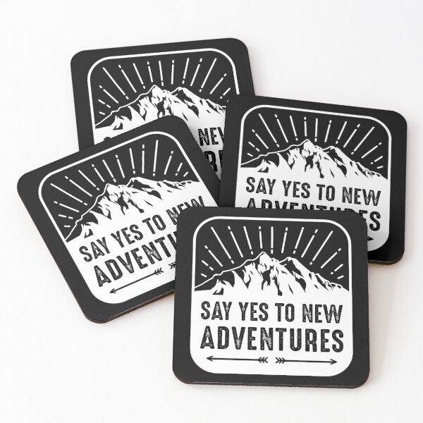 Item preview, say yes to new adventures designed and sold by JaMatt1983.
